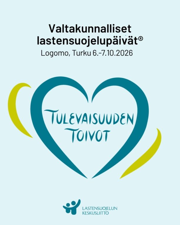 Vatakunnalliset lastensuojelupäivät Turussa 6-7.10.2026 teemalla Tulevaisuuden toivot.